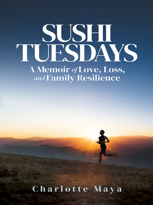 Title details for Sushi Tuesdays by Charlotte Maya - Available